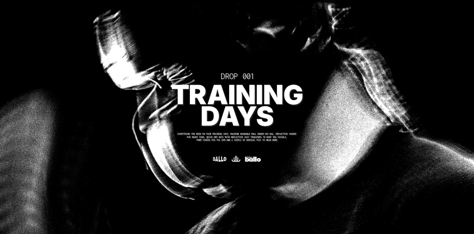 Ballo Brand — Training Days, Drop 001